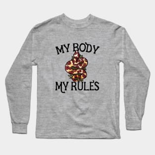 My Body My Rules Long Sleeve T-Shirt